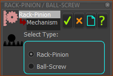 Rack-Pinion / Ball-Screw dialog